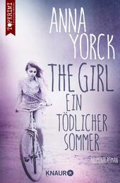 The Girl - ein tödlicher Sommer - Kriminalroman