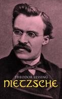 Theodor Lessing: Nietzsche 