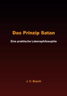 J. C. Busch: Das Prinzip Satan 