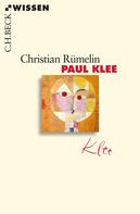 Christian Rümelin: Paul Klee ★★★★★