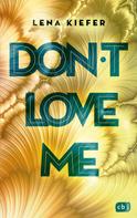 Lena Kiefer: Don't LOVE me ★★★★