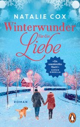 Winterwunder für die Liebe - Roman – »Ein wundervolles Buch!« Sophie Kinsella