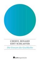 Cheryl Benard: Die Grenzen des Geschlechts 