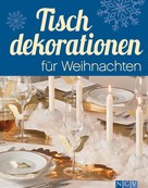 Rita Mielke: Tischdekorationen für Weihnachten ★★★