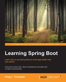 Greg L. Turnquist: Learning Spring Boot 