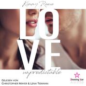 Love: unpredictable - Love, Band 1 (ungekürzt)