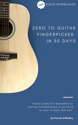 Zero to Guitar Fingerpicker in 30 Days
