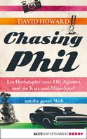 David Howard: Chasing Phil ★