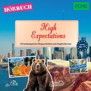 PONS Hörbuch Englisch: High Expectations - 20 landestypische Hörgeschichten zum Englischlernen (B2-C1)