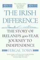 Fergal Tobin: The Irish Difference 