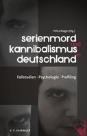 Petra Klages: Serienmord und Kannibalismus in Deutschland ★★★