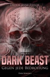 Dark Beast - Gegen jede Bedrohung