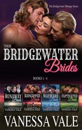 Their Bridgewater Brides: Books 1 - 4
