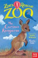 Amelia Cobb: Zoe's Rescue Zoo: The Curious Kangaroo 