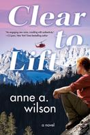 Anne A. Wilson: Clear to Lift ★★★★★