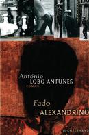 António Lobo Antunes: Fado Alexandrino 