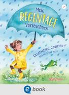 Andrea Schütze: Mein Regentage-Vorlesebuch 