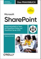 Melanie Schmidt: Microsoft SharePoint – Das Praxisbuch für Anwender 