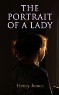 Henry James: The Portrait of a Lady 