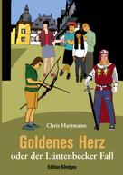 Chris Hartmann: Goldenes Herz 