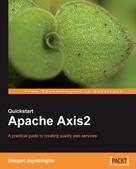 Deepal Jayasinghe: Quickstart Apache Axis2 