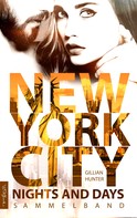 Gillian Hunter: New York City Nights and Days ★★★★