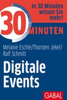 Ralf Schmitt: 30 Minuten Digitale Events 