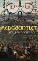 Sir Walter Scott: Redgauntlet 