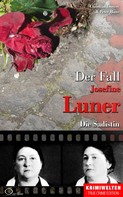 Christian Lunzer: Der Fall Josefine Luner ★★★★