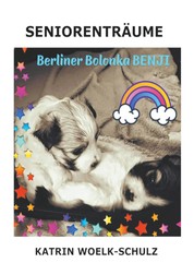 Seniorenträume - Berliner Bolonka Benji