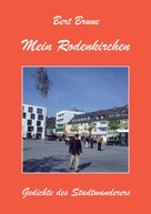 Bert Brune: Mein Rodenkirchen 
