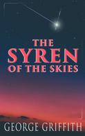 George Griffith: The Syren of the Skies 
