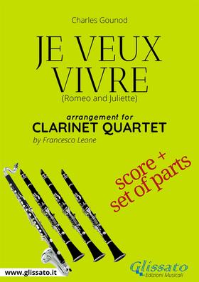 Clarinet Quartet score: Je Veux Vivre
