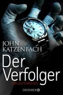 John Katzenbach: Der Verfolger ★★★★