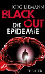 Blackout - Die Epidemie - Thriller