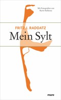 Fritz J. Raddatz: Mein Sylt ★★★★