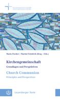Martin Friedrich: Kirchengemeinschaft | Church Communion 