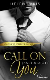 Call on You – Janet & Scott - California Callboy Romance