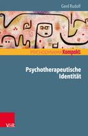 Gerd Rudolf: Psychotherapeutische Identität 