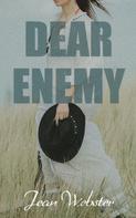 Jean Webster: Dear Enemy 