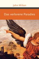 John Milton: Das verlorene Paradies 
