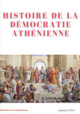 Histoire de la Démocratie Athénienne