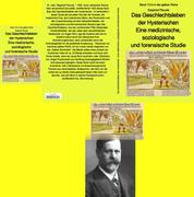 Das Geschlechtsleben der Hysterischen - eine medizinische, soziologische und forensische Studie - Band 121 in der gelben Reihe bei Jürgen Ruszkowski
