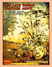 The Late Roman Cartoon Army! - El Ejército Romano Tardío en Viñetas
