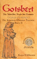 Klaus D. Wagner: Gotsbert (Deutsche Version) 