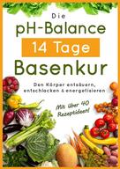 Balance pH: Die pH-Balance 14 Tage Basenkur ★★★★