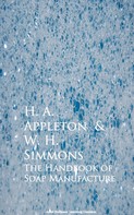 H. A. Appleton W. H. Simmons: The Handbook of Soap Manufacture 