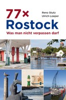 Reno Stutz: 77 x Rostock 