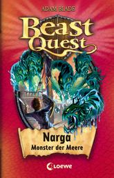 Beast Quest (Band 15) - Narga, Monster der Meere - Spannendes Kinderbuch ab 8 Jahre für Abenteuerfans