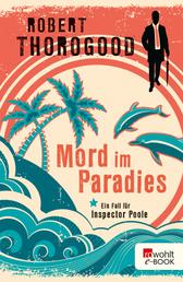 Mord im Paradies - Ein Fall für Inspector Poole